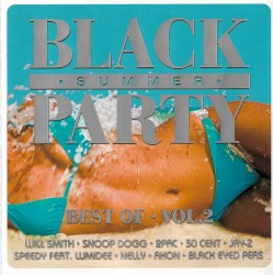 Black Summer Party: Best Of, Vol. 2