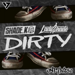 Dirty