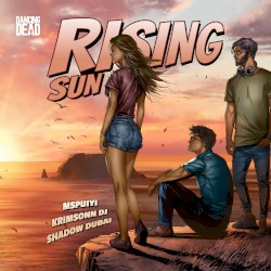 Rising Sun