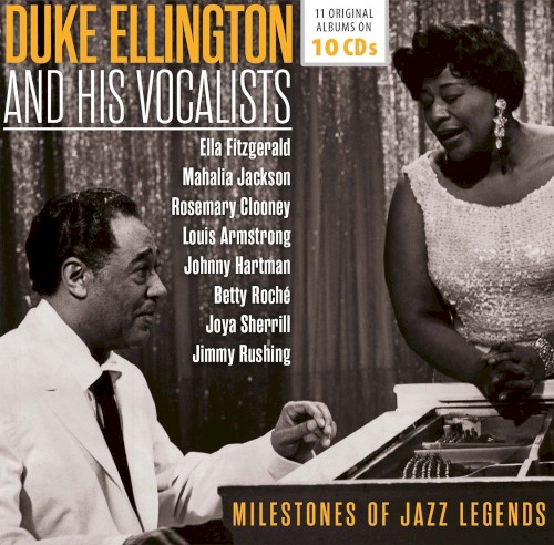 Duke Ellington and His Vocalists: Milestones of Jazz Legends