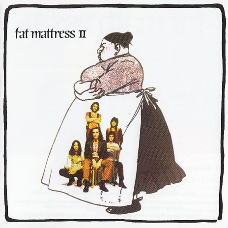 Fat Mattress II