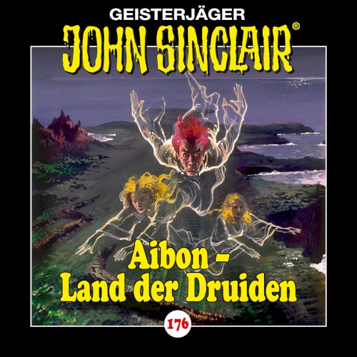 Geisterjäger John Sinclair Folge 176: Aibon - Land der Druiden