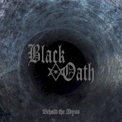 Behold the Abyss