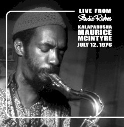 Live From Studio Rivbea: July 12, 1975
