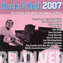 Rock & Roll 2007 - De Fifties Zijn Weer Helemaal Terug!