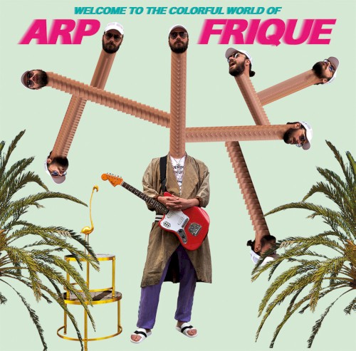 Welcome to the Colorful World of Arp Frique