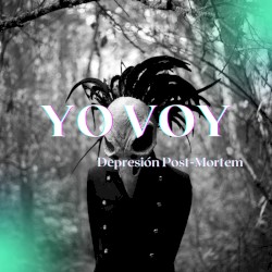 Yo Voy (post-punk version)