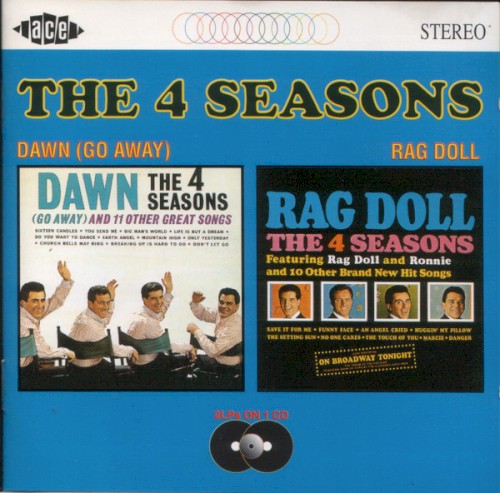 Dawn (Go Away) / Rag Doll