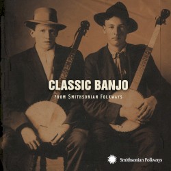 Classic Banjo (From Smithsonian Folkways)
