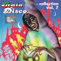 Italo Disco Collection, Vol. 7