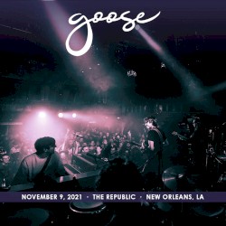 2021-11-09: The Republic, New Orleans, LA, USA