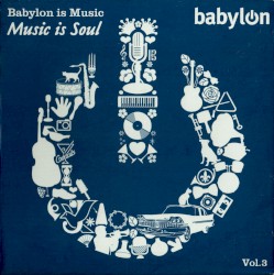 Babylon is Music... Music is Soul... Vol.3