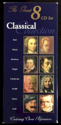 The Great 8 CD Set Classical Collection
