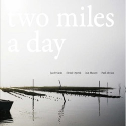 Two Miles A Day