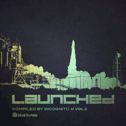 Launched - Vol. 2