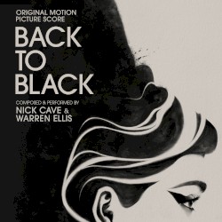 Back to Black: Original Motion Picture Score