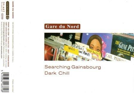 Searching Gainsbourg / Dark Chill