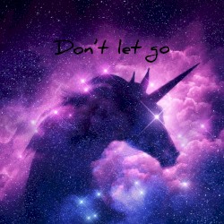 Don't Let Go