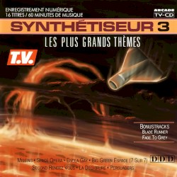 Synthétiseur 3 : Les plus grands thèmes
