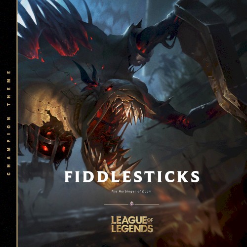 Fiddlesticks, the Harbinger of Doom