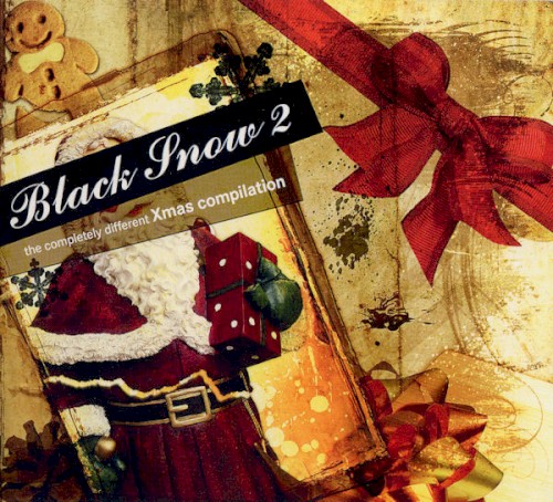 Black Snow 2: The Completely Different Xmas Compilation
