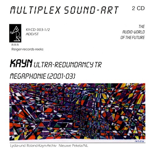 Ultra / Redundancy TR / Megaphonie