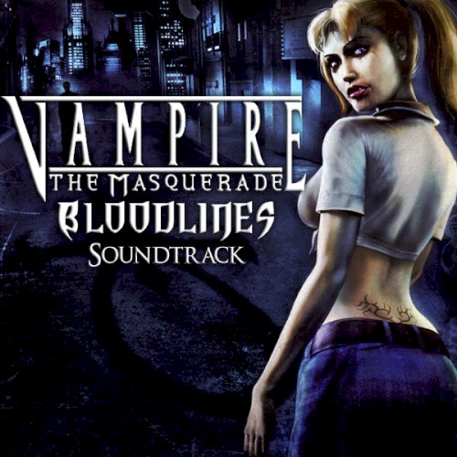 Vampire: The Masquerade: Bloodlines Soundtrack