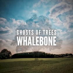 Ghosts of Trees