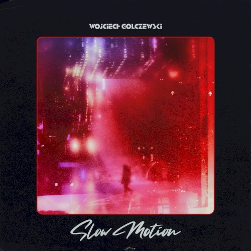 Slow Motion