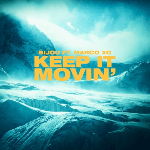 Keep It Movin'