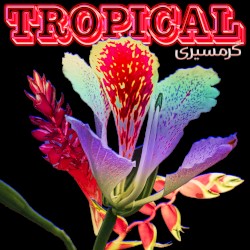 Tropical