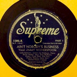 Ain't Nobody's Business