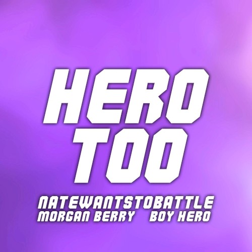 Hero Too (from "My Hero Academia")