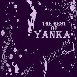 Russian Pop Presents the Best of Yanka