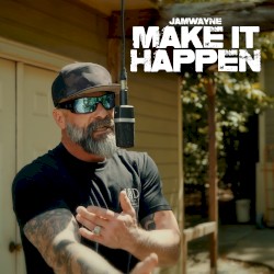 Make It Happen
