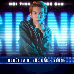 NGƯỜI TA ĐI BỐC ĐẦU