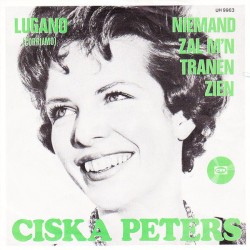 Lugano (Corriamo) / Niemand zal m’n tranen zien