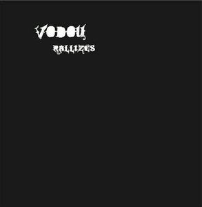 Vodou Rallizes