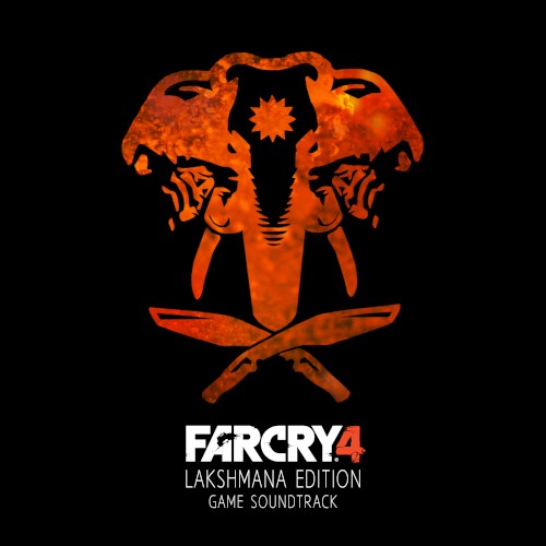 Far Cry 4: Lakshmana Edition (Original Game Soundtrack)