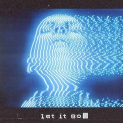 let it go.