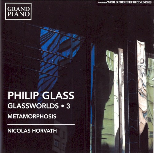 Glassworlds 3: Metamorphosis