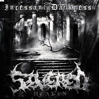 Incessant Darkness