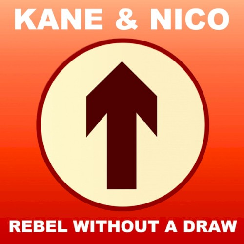 Rebel Without a Draw (2014 remaster)