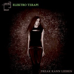 Freak Kann Lieben
