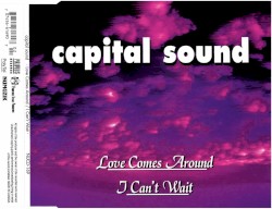 Love Comes Around / I Can't Wait