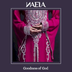 Goodness of God