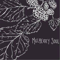 Mulberry Soul