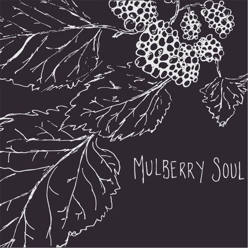 Mulberry Soul