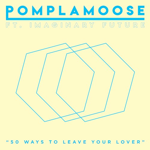 50 Ways to Leave Your Lover