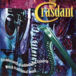 Cerddoriaeth Draddodiadol Gymreig - Welsh Traditional Music